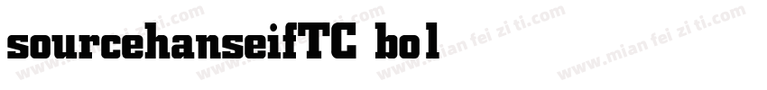 sourcehanseifTC bold字体转换